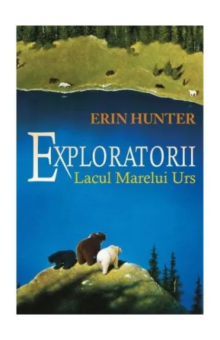 Lacul Marelui Urs. Exploratorii (Vol. 2)