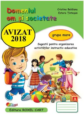 Domeniul Om și societate. Grupa mare