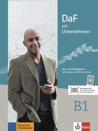 DaF im Unternehmen B1. Kurs- und Übungsbuch mit Audios und Filmen online