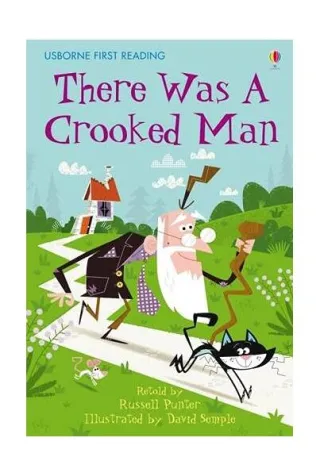 There was a Crooked Man