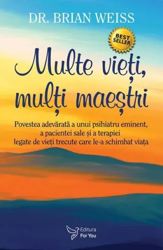 Multe vieţi, Mulţi maeştri