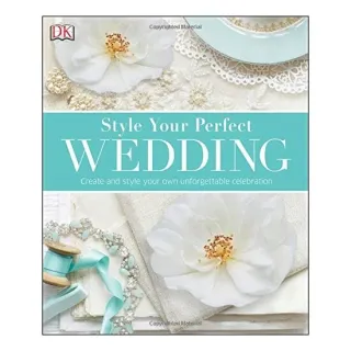 Style your perfect wedding