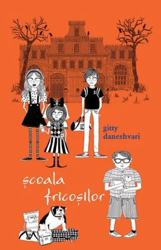 Școala fricoșilor (Vol. 1)