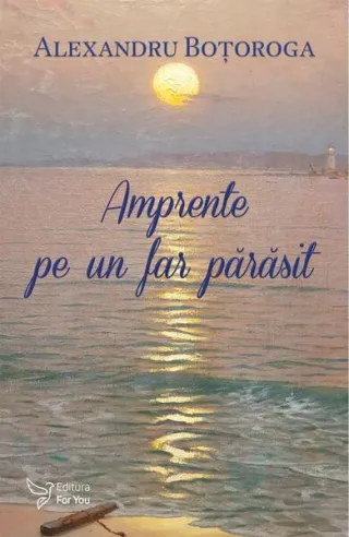 Amprente pe un far părăsit
