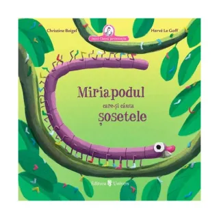 Miriapodul care-și căuta șosetele