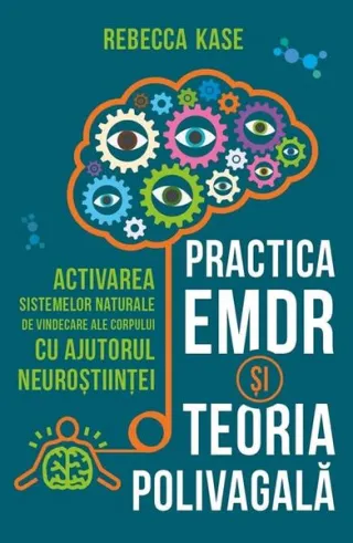 Practica EMDR și Teoria Polivagală