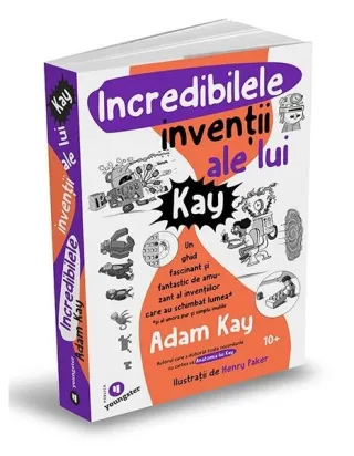 Incredibilele invenții ale lui Kay