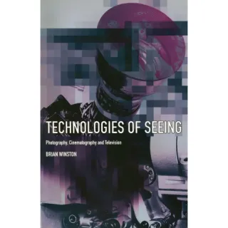 Technologies of Seeing