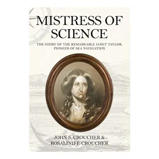 Mistress of Science, John S. Croucher, Rosalind F. Croucher