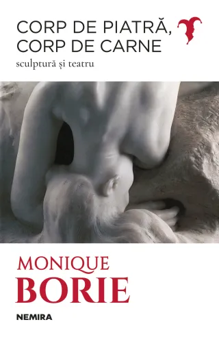 Corp de piatră, corp de carne. Sculptură și teatru