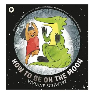 How to Be on the Moon