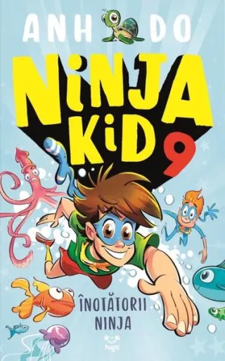 Înotătorii Ninja. Ninja Kid (Vol. 9)