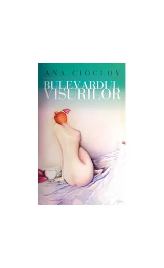 Bulevardul visurilor
