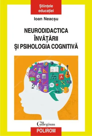 Neurodidactica învăţării şi psihologia cognitivă