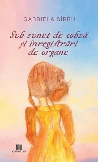 Sub sunet de cobză și înregistrări de organe