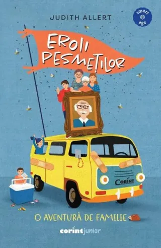 Eroii pesmeților. O aventură de familie