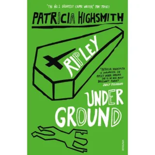Ripley Under Ground, Patricia Highsmith