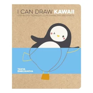 I Can Draw Kawaii Step-by-Step Techniques, Cute Characters and Effects