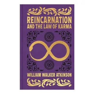 Reincarnation and the Law of Karma