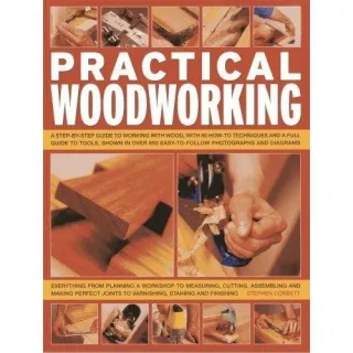 Practical Woodworking