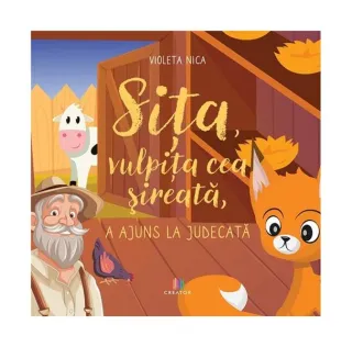 Sița, vulpița cea șireată, a ajuns la judecată