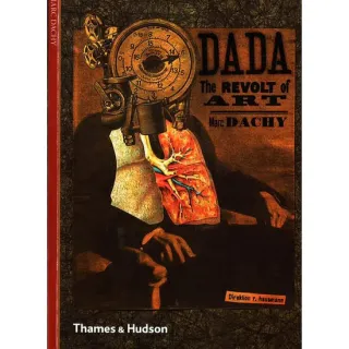 Dada - The Revolt of Art