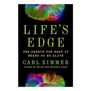 Life's Edge, Carl Zimmer