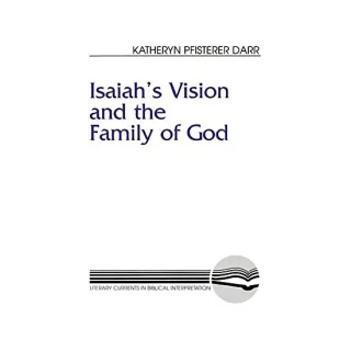 Isaiah's Vision and the Family of God