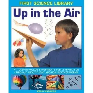 First Science Library: Up in the Air