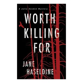 Worth Killing For