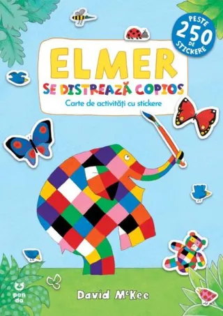 Elmer se distrează copios