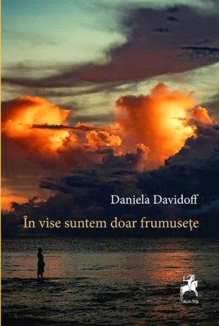 În vise suntem doar frumusețe