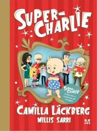 Super-Charlie (Vol. 1)