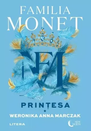 Familia Monet. Prințesa. Partea I (Vol. 2)