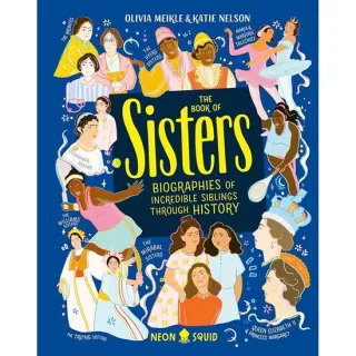 The Book of Sisters Biographies of Siblings