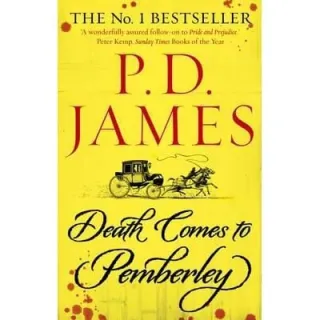 Death Comes to Pemberley by P.D. James