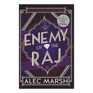Enemy of the Raj