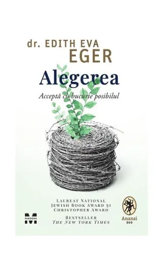 Alegerea. Acceptă cu bucurie posibilul