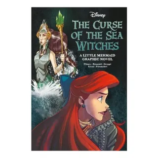 Disney: The Curse Of The Sea Witches Graphic Novel