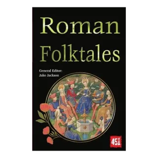 Roman Folktales (World's Greatest Myths And Legend