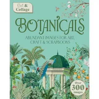 Cut & Collage Botanicals - Delores. Shuttleworth