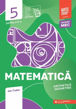 Matematică. Aritmetică, geometrie. Caiet de lucru. Clasa a V-a. Inițiere. Partea a II-a