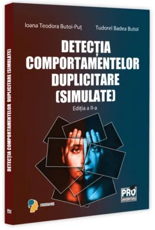 Detecția comportamentelor duplicitare (simulate). Editia a II-a