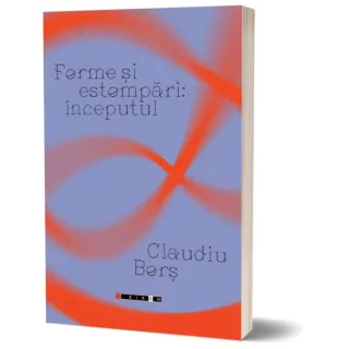 Forme și estompări: începutul