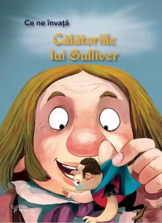 Ce ne învață Călătoriile lui Guliver