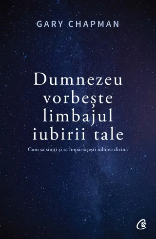 Dumnezeu vorbește limbajul iubirii tale