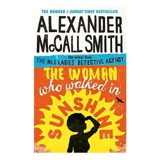 Woman Who Walked in Sunshine
