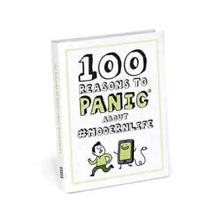 100 Reasons to Panic About #moderntimes