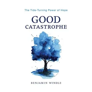 Good Catastrophe
