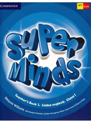 Super Minds. Teacher's Book 1. Limba Engleză. Clasa 1